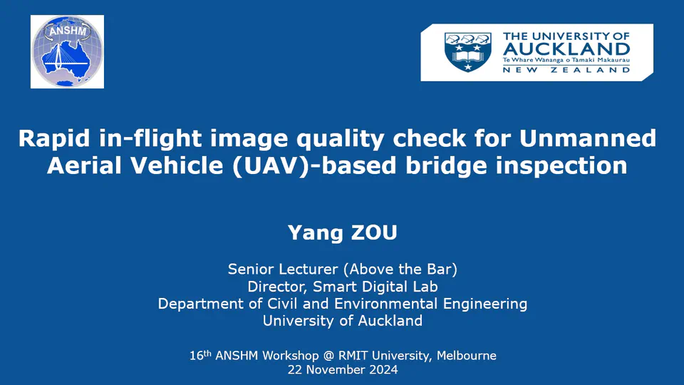 Yang Zou attended the 16th Australian Network of Structural Health Monitoring (ANSHM) Workshop